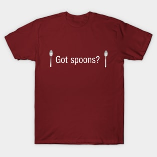 Got spoons? T-Shirt